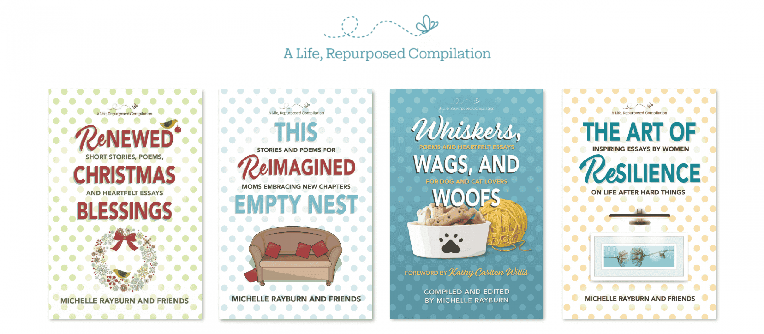 Collection of Life Repurposed books